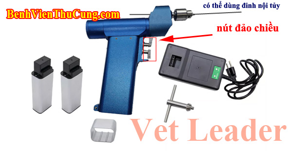 Thiết bị thú y : máy khoan xương thú y cao cấp mũi rỗng Pro 1 với nút đảo chiều, sử dụng đinh nội tủy - Veterinary orthopedic bone drill Vet Leader with Kirschner wire